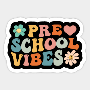 Preschool Vibes - Preschool Team Retro 1st Day of School Sticker